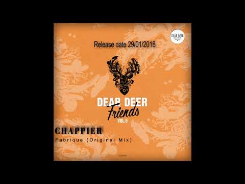 Chappier   Fabrique (Original Mix)