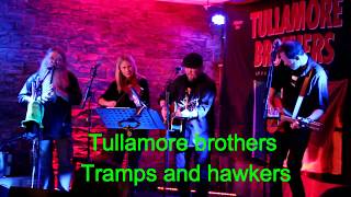 Tullamore brothers - Tramps and hawkers