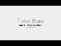 Total Blues - from Jazz Conception by Jim Snidero