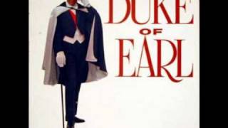 The Duke Of Earl (Gene Chandler) - Walk On With The Duke