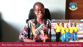 School's Dressing Policy; New Edition Schools