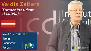 Valdis Zatlers (Former President of Latvia)