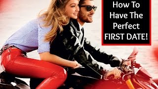 Dating Advice: Tips For The Perfect First Date