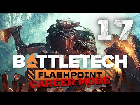 Criminal Minds (Flashpoint) - Battletech Flashpoint DLC Career Mode Playthrough #17