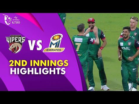 2nd Innings Highlights | Desert Vipers vs MI Emirates | Qualifier 1 | DP World ILT20 | M3Y1J