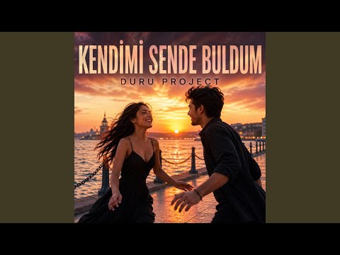 Kendimi Sende Buldum Pop - Duru Project