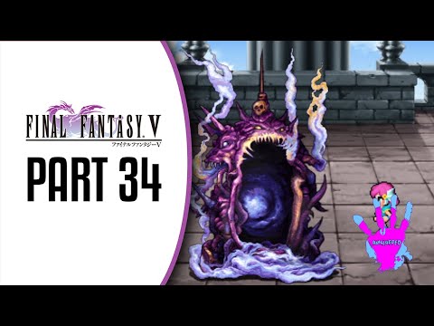 Final Fantasy V Part 34