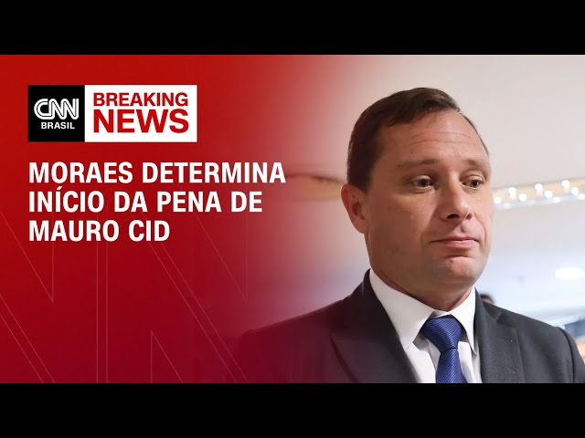 Moraes determina que Mauro Cid comece a cumprir pena | BASTIDORES CNN