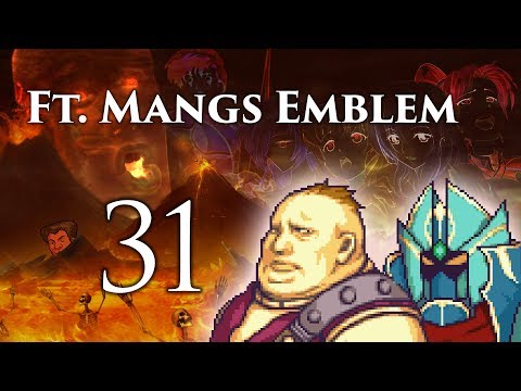 Part 31: Let's Play Ft. Mangs Emblem - "Gheb x Blazingknight"
