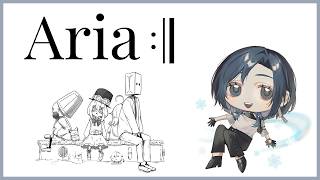 【Aria:||】綺麗な音楽を奏でよう【雪代莉々華 | #VTuber】