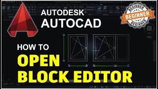 AutoCAD How To Open Block Editor Tutorial