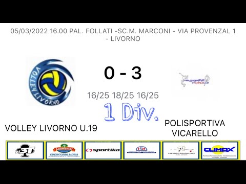 Campionato 1 Divisione: Volley Livorno VS Polisportiva Vicarello