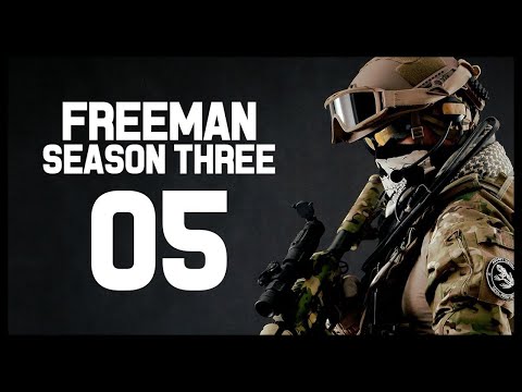 Freeman Guerrilla Warfare Gameplay Part 5 (Patch V0.162 SEASON THREE)