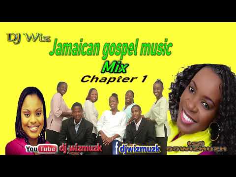 Jamaican Gospel music Mix Chapter 1