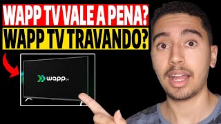 Wapp TV Como Funciona? Wapp TV é Confiável? Wapp TV Vale a Pena? Wapp TV 4K? Wapp TV Funciona? é Bom