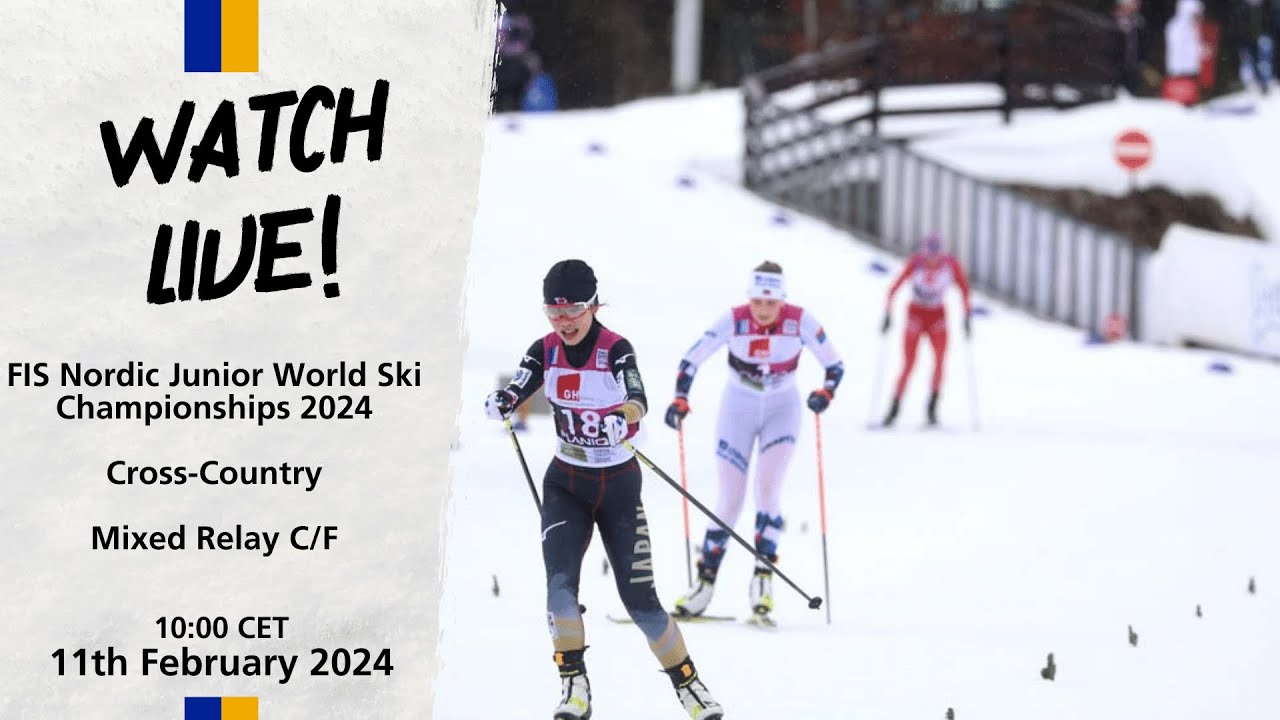 LIVE: FIS Nordic JWSC 2024 - Mixed Team Relay 4x5km C/F