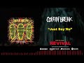 Coffin Break - Just Say No (Official Audio)