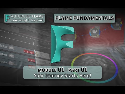 Flame Fundamentals - Module 1 - Part 01 - Welcome to Flame!