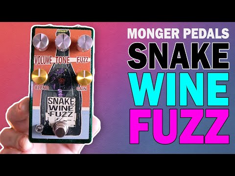 Awesome New Muff Style Fuzz! Monger Pedals Snake Wine Fuzz