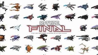 R-Type Final OST - Through Thick And Thin