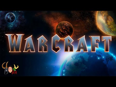 LA HISTORIA COMPLETA DE WARCRAFT... HASTA AHORA