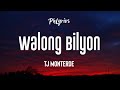Tj Monterde - Walong Bilyon (Lyric Video)