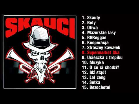 SKAUCI - Supermarket Ska (Official Audio)