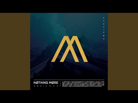 God Went North - Nothing More