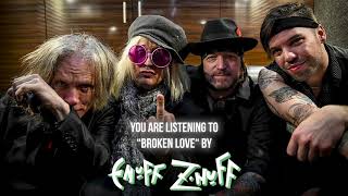 Enuff Z&#39;Nuff - &quot;Broken Love&quot; - Official Audio