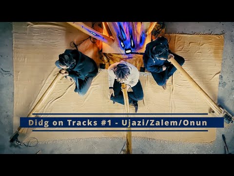 Didg on Tracks #1 - Ujazi/Zalem/Onun