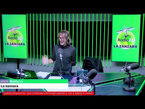 La Zanzara - Buonasera buonasera... Eccoci qua