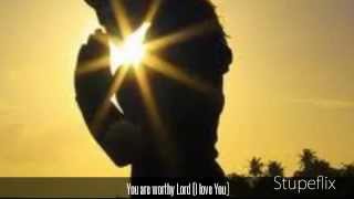 Lord How I love You - Fred Hammond (lyrics)