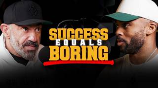Success Is Boring… And That’s Why Most Men Fail