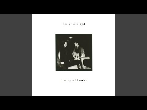 Fair Shake - Foster and Lloyd