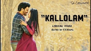 Kallolam lyrical song by sskapil