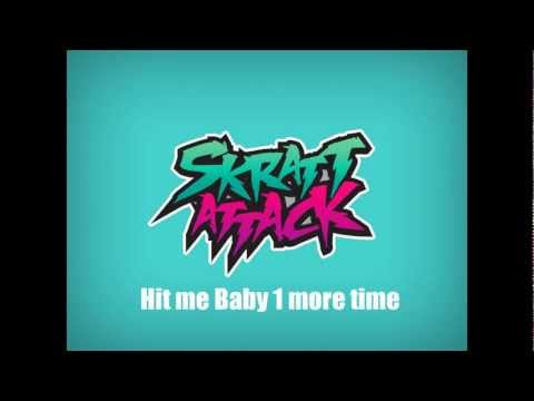 Skrattattack - Hit me baby 1 more time Remix