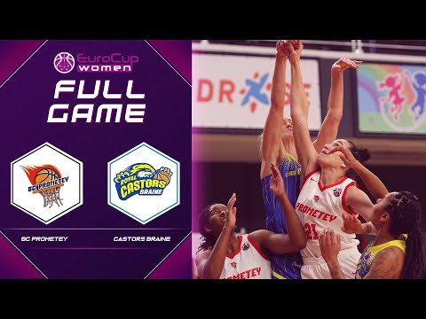 BC Prometey v Castors Braine | Full Game - EuroCup Women 2021-22