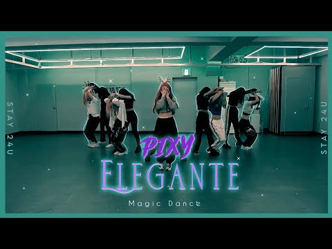 PIXY(픽시) - Elegante | Magic Dance