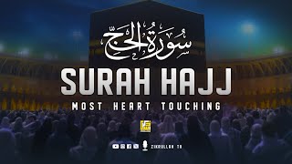 Download lagu Ramadan Special | Surat Al-Hajj سورة الحج | Relaxing heart touching voice | Zikrullah TV mp3
