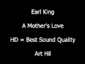 Earl King - A Mother's Love