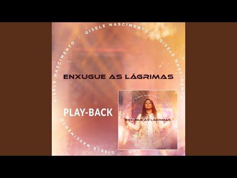 Enxugue as Lágrimas (Playback)