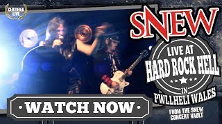 SNEW Live at Hard Rock Hell - You've Got Some Nerve