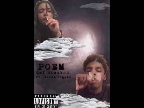 QMF Stackss Ft. Young Tuggie - Poem [ Prod. By JaiiKovSkii ]