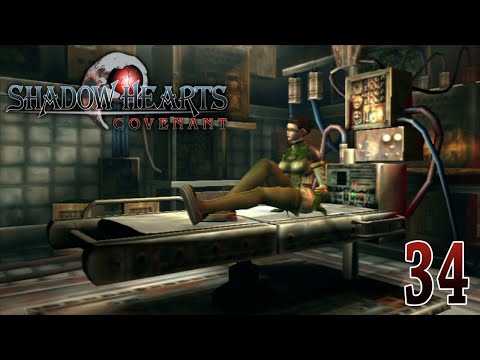 Shadow Hearts: Covenant 【Undub】 ~ Part 34