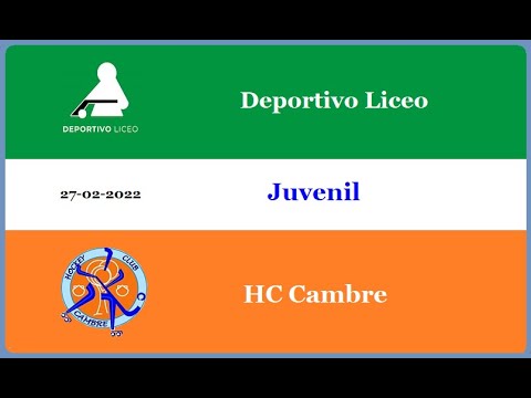 Deportivo Liceo - HC Cambre