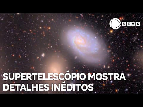 Supertelescópio mostra detalhes inéditos do universo
