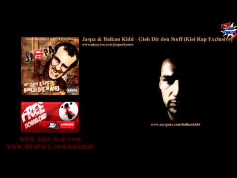KR Exclusive-Nr. 18 - Jaspa & Balkan Kidd - Gieb Dir den Stoff (www.kiel-rap.com)