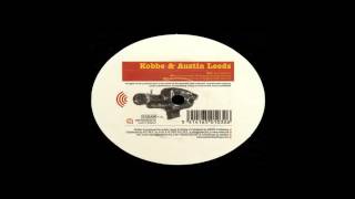 Kobbe & Austin Leeds ‎– Connection (Tomaz & Kobbe Remix)