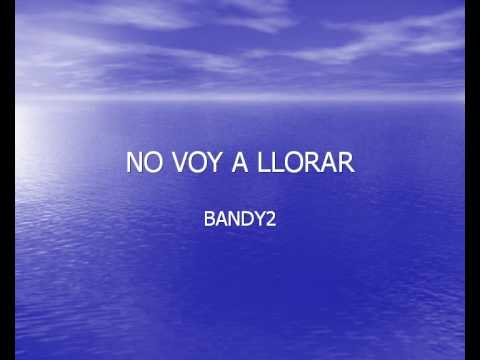 No Voy A Llorar video