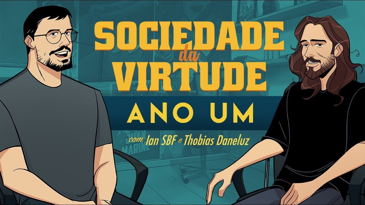 ANO UM (ANIVERSÁRIO) - SOCIEDADE DA VIRTUDE